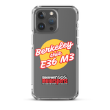 "Berkeley this E36 M3" iPhone® Case