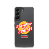 "Berkeley this E36 M3" Samsung Phone Case