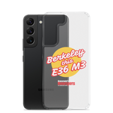 "Berkeley this E36 M3" Samsung Phone Case