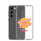 "Berkeley this E36 M3" Samsung Phone Case