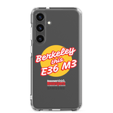 "Berkeley this E36 M3" Samsung Phone Case