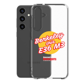 "Berkeley this E36 M3" Samsung Phone Case