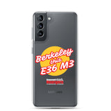 "Berkeley this E36 M3" Samsung Phone Case